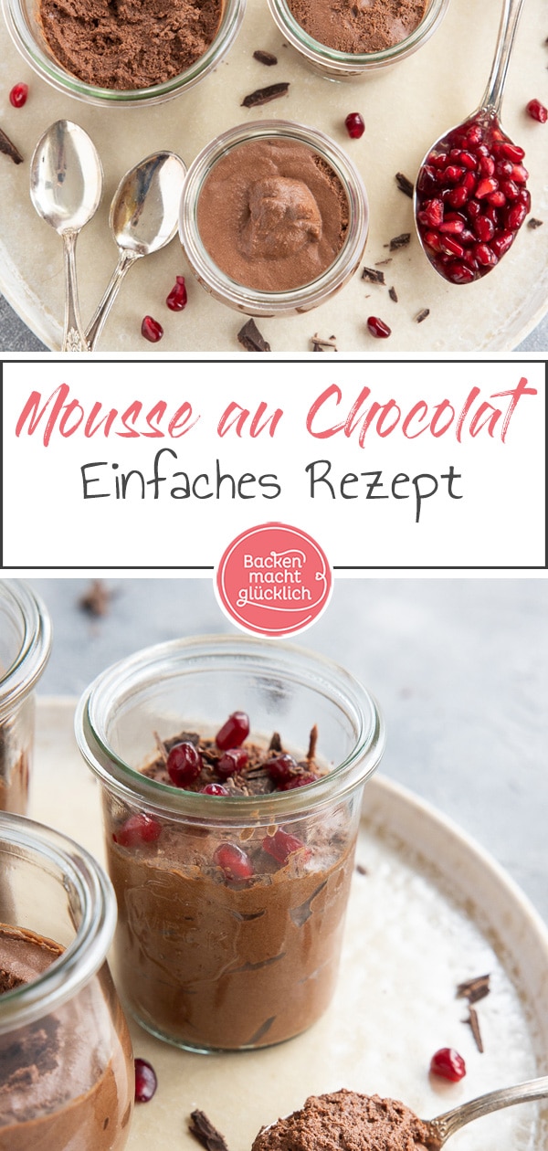 Köstliches Mousse au Chocolat nach dem Originalrezept aus Frankreich! Die leichte Schokocreme mit Sahne und echter Zartbitterschokolade sorgt für unvergesslich köstliche Momente.