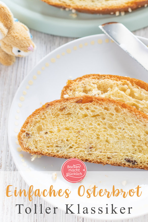 Rezept für ein fluffiges Osterbrot wie frisch vom Bäcker: Das Osterbrot aus Trockenhefe wird so wunderbar saftig und flaumig.