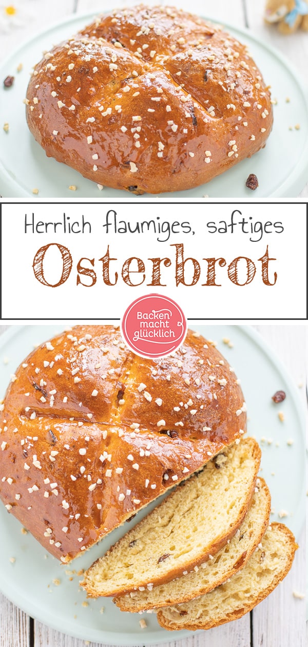 Rezept für ein fluffiges Osterbrot wie frisch vom Bäcker: Das Osterbrot aus Trockenhefe wird so wunderbar saftig und flaumig.