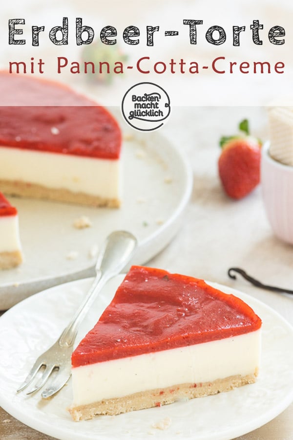 Einfache Erdbeer Panna Cotta Torte ohne Backen: Die perfekte Frühlingstorte mit Knusperboden und sahniger Creme. Noch dazu ist der Panna Cotta Kuchen einfach zuzubereiten