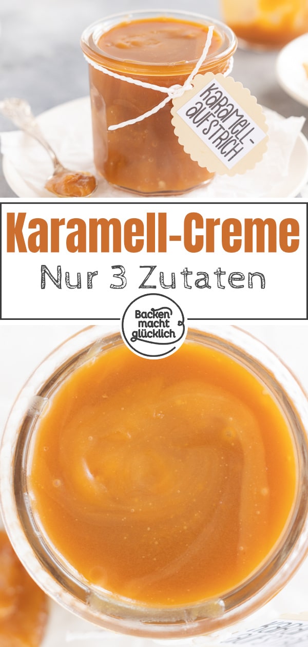 Herrlich sahnig-süße Karamellcreme aus nur 3 Zutaten. Der Brotaufstrich ist ein tolles Geschenk aus der Küche.