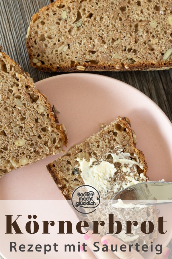 Ein tolles herzhaftes Sauerteigbrot mit ganzen Getreidekörnern, Kernen und Saaten. Das Körnerbrot schmeckt mit Roggen, Dinkel oder Weizen.