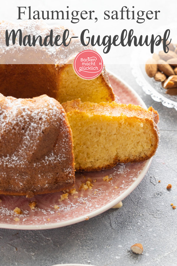 Wunderbar flaumiger, saftiger Gugelhupf mit Mandeln und Vanille, der einfach zu backen ist und trotzdem was hermacht.