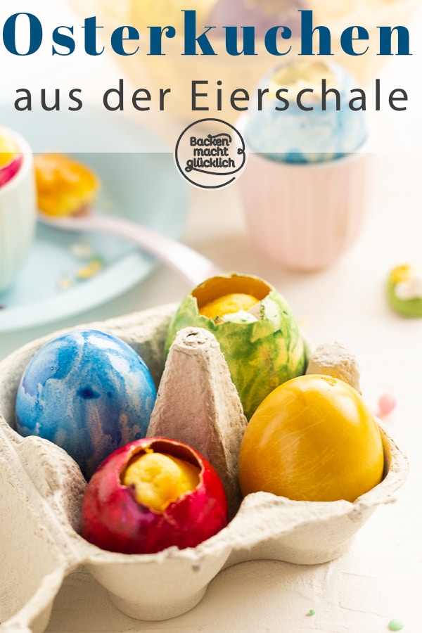 Diese kunterbunten Kuchen-Ostereier sehen toll aus. Die Kuchen im Ei sind auch super saftig & ohne Chemie gefärbt.
