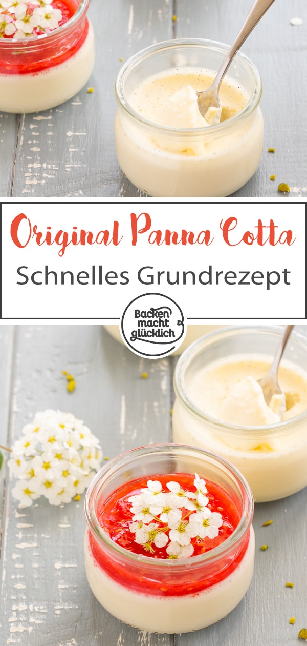 Einfaches, schnelles Grundrezept für Original Panna Cotta aus Italien. Diese Panna Cotta wird super cremig, sahnig und vanillig.