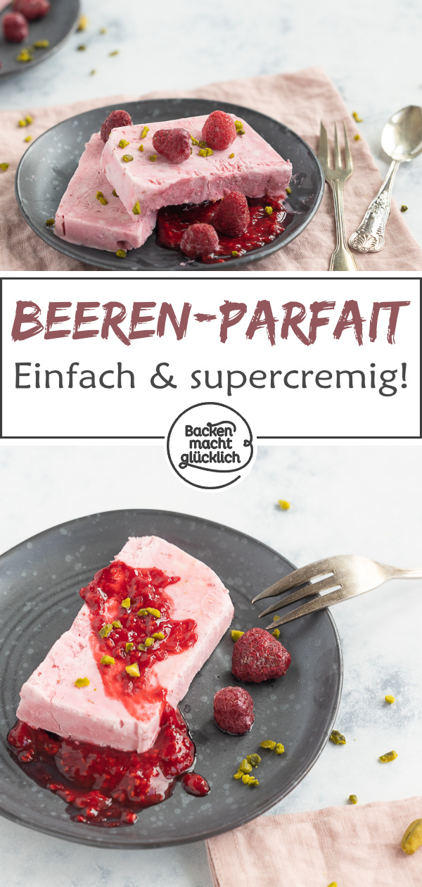 Herrlich sahniges Dessert, für das ihr weder Eismaschine noch Wasserbad braucht. Das Parfait schmeckt mit jeder Beerensorte und versüßt jeden Sommertag.