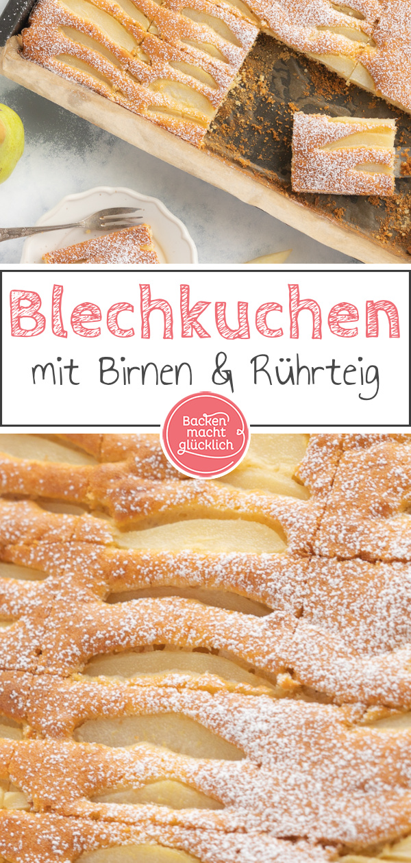 Schön saftig & einfach zu backen: Dieser Birnenkuchen vom Blech mit Rührteig und Schmand kommt immer gut an.