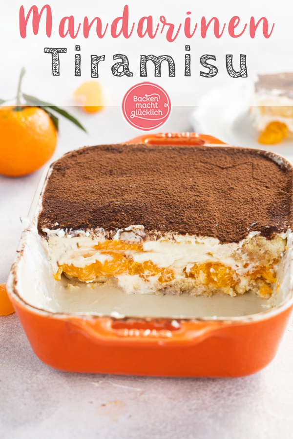 Diese fruchtige Variante des italienischen Dessertklassikers mit Mandarinen schmeckt der ganzen Familie. Das Mandarinentiramisu gelingt euch ganz ohne rohe Eier und Alkohol.