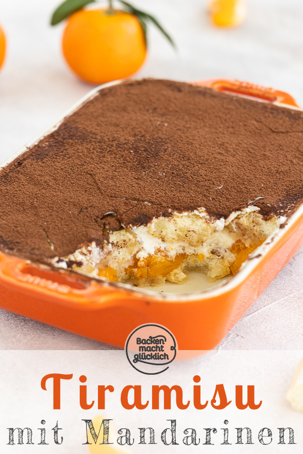 Diese fruchtige Variante des italienischen Dessertklassikers mit Mandarinen schmeckt der ganzen Familie. Das Mandarinentiramisu gelingt euch ganz ohne rohe Eier und Alkohol.