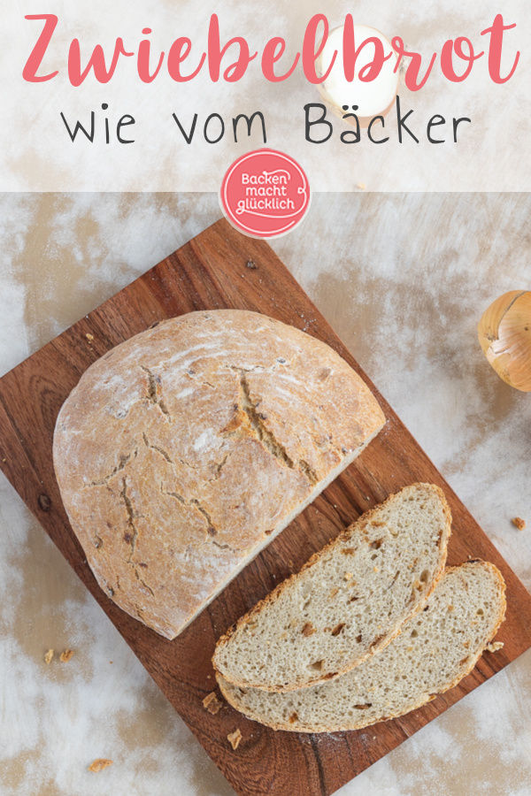 Super aromatisches Zwiebelbrot mit Trockenhefe: einfach und schnell gemacht. Schmeckt besser als vom Bäcker.