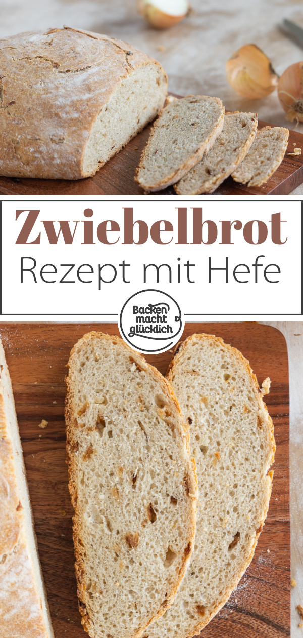 Super aromatisches Zwiebelbrot mit Trockenhefe: einfach und schnell gemacht. Schmeckt besser als vom Bäcker.