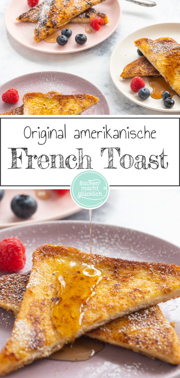 Original French Toast selber machen ist einfach: Mit diesem schnellen Rezept für den Frühstücksklassiker aus Amerika.