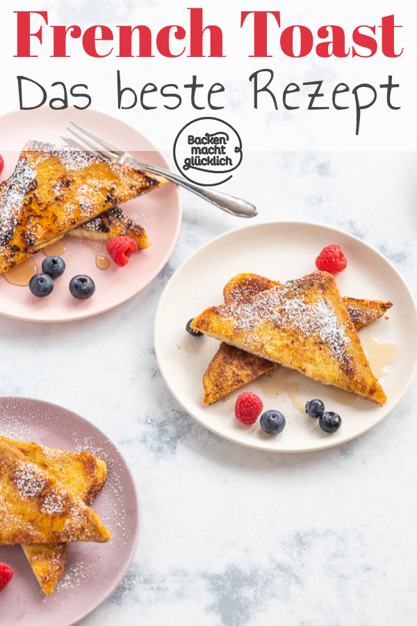 Original French Toast selber machen ist einfach: Mit diesem schnellen Rezept für den Frühstücksklassiker aus Amerika.