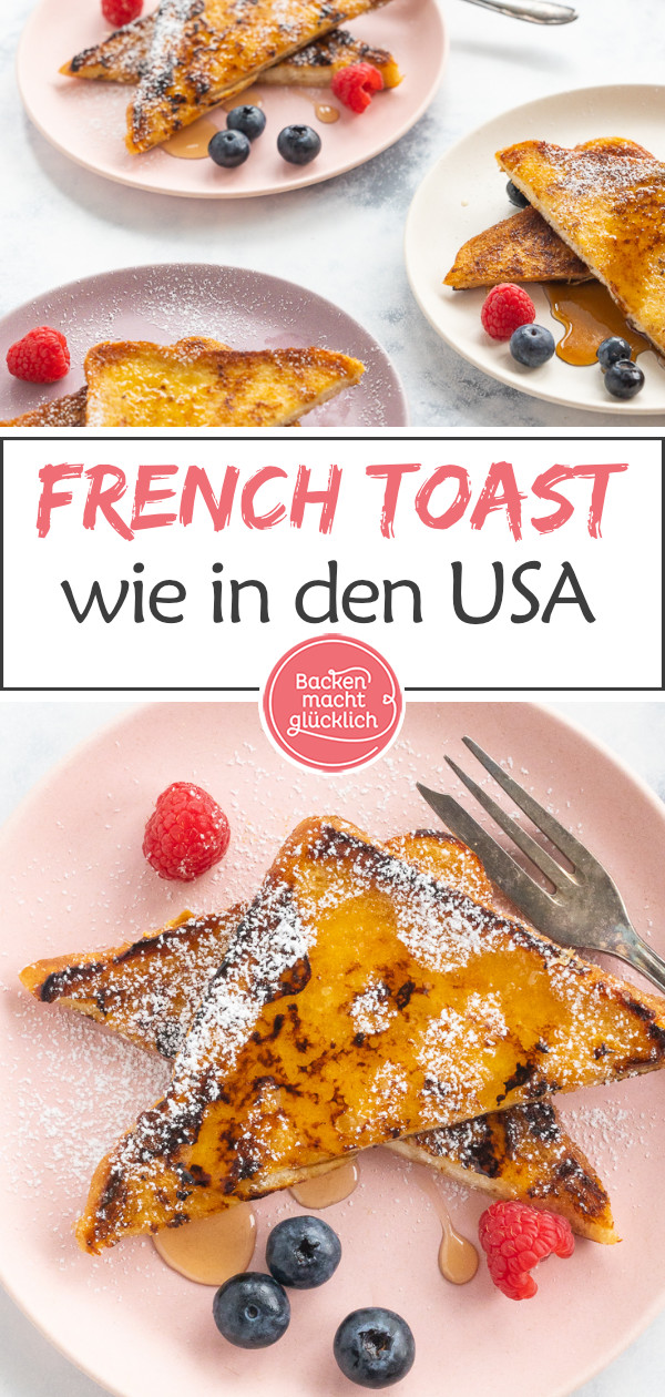 Original French Toast selber machen ist einfach: Mit diesem schnellen Rezept für den Frühstücksklassiker aus Amerika.