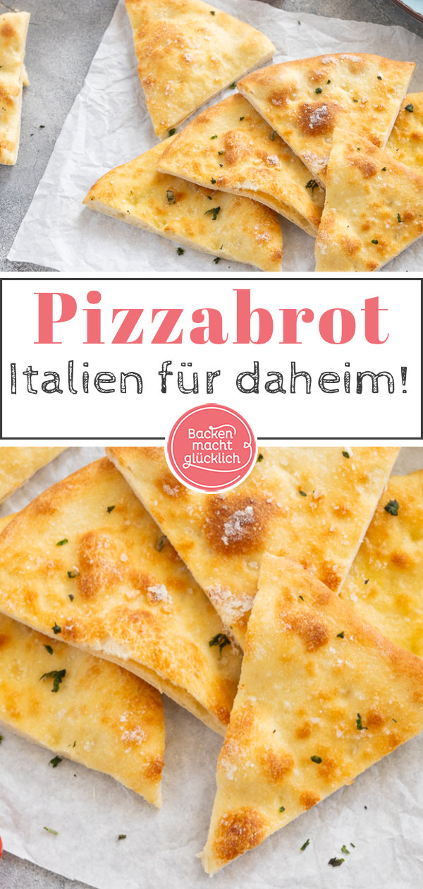 Rezept für perfektes Pizzabrot wie beim Italiener: einfach, schnell, fluffig, kross → Am besten gleich Nachbacken!