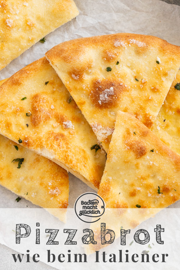 Rezept für perfektes Pizzabrot wie beim Italiener: einfach, schnell, fluffig, kross → Am besten gleich Nachbacken!