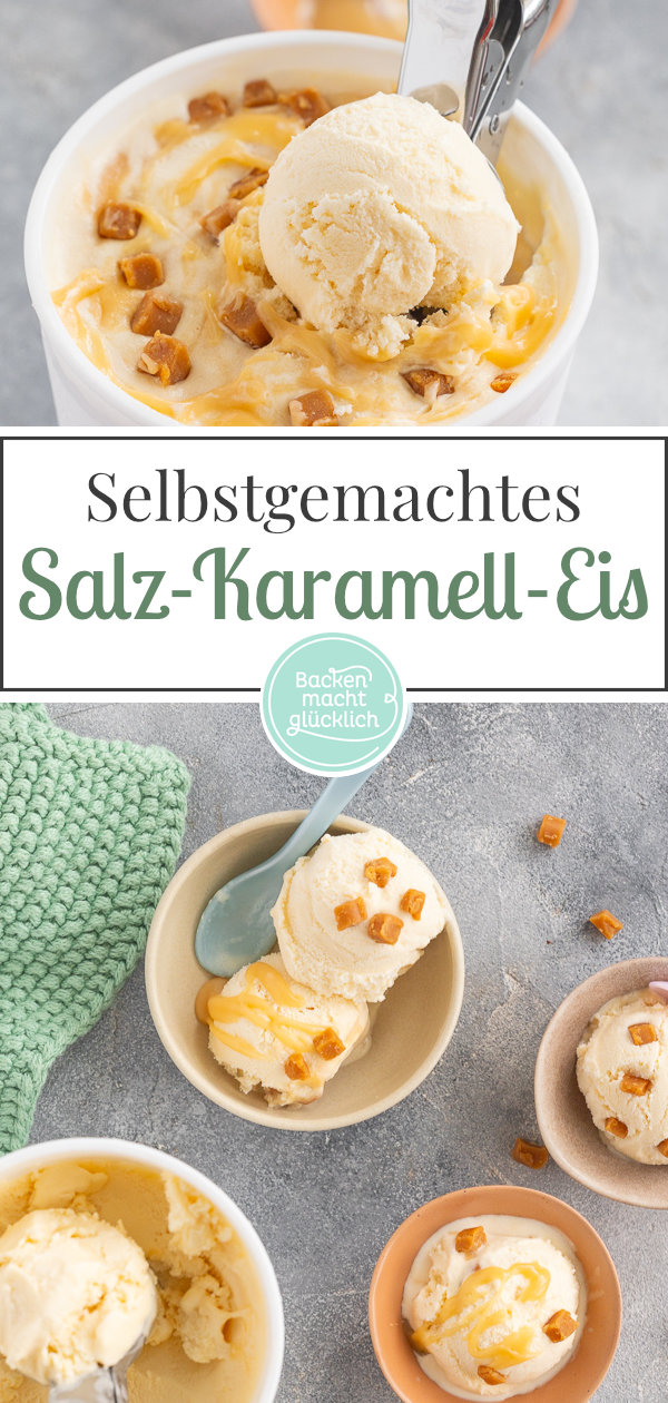 Köstliches Karamelleis selbermachen: Hier gibt´s das beste Rezept! Egal, ob klassisch oder als Salz-Karamell-Eis ♥