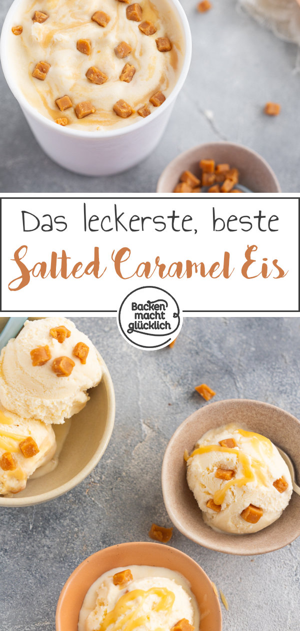 Köstliches Karamelleis selbermachen: Hier gibt´s das beste Rezept! Egal, ob klassisch oder als Salz-Karamell-Eis ♥