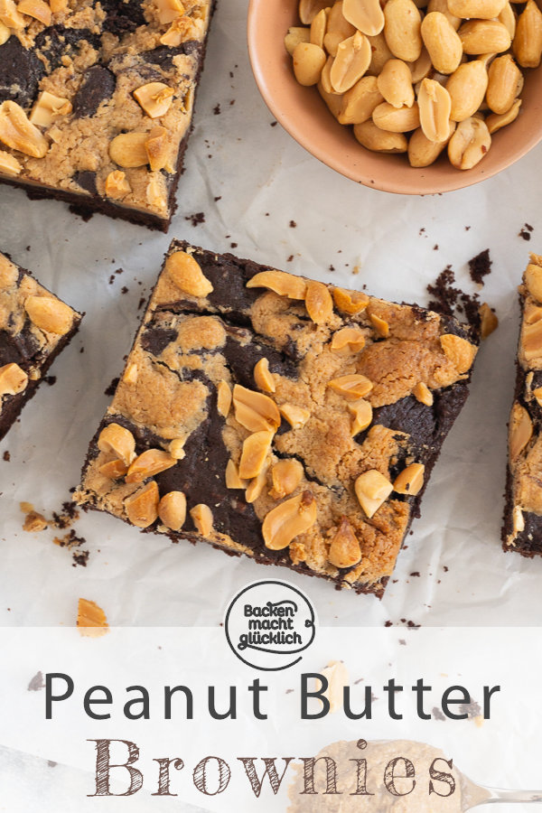 Superschokoladige saftige Erdnussbutter Brownies mit Peanut Butter Swirl: Genuss deluxe! Dieses Rezept müsst ihr testen ♥