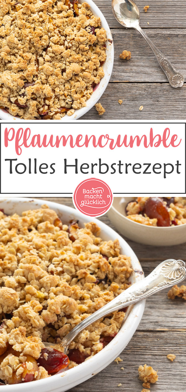 Zwetschgen-Crumble mit Streuseln und Haferflocken: super saftig & buttrig. Dieser Pflaumen-Crumble ist ein geniales Herbstdessert!