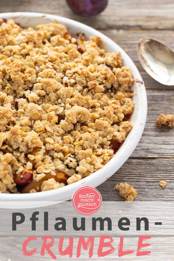 Zwetschgen-Crumble mit Streuseln und Haferflocken: super saftig & buttrig. Dieser Pflaumen-Crumble ist ein geniales Herbstdessert!