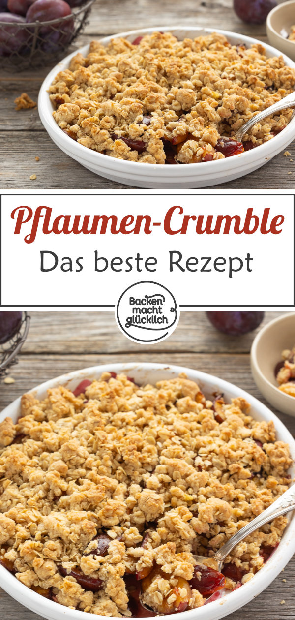 Zwetschgen-Crumble mit Streuseln und Haferflocken: super saftig & buttrig. Dieser Pflaumen-Crumble ist ein geniales Herbstdessert!