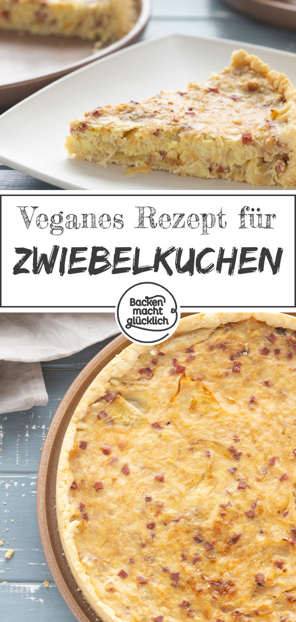 Genialer veganer Zwiebelkuchen mit Mürbeteig & ohne Tofu. Sieht aus und schmeckt wie das Original. Dieses Rezept müsst ihr testen!