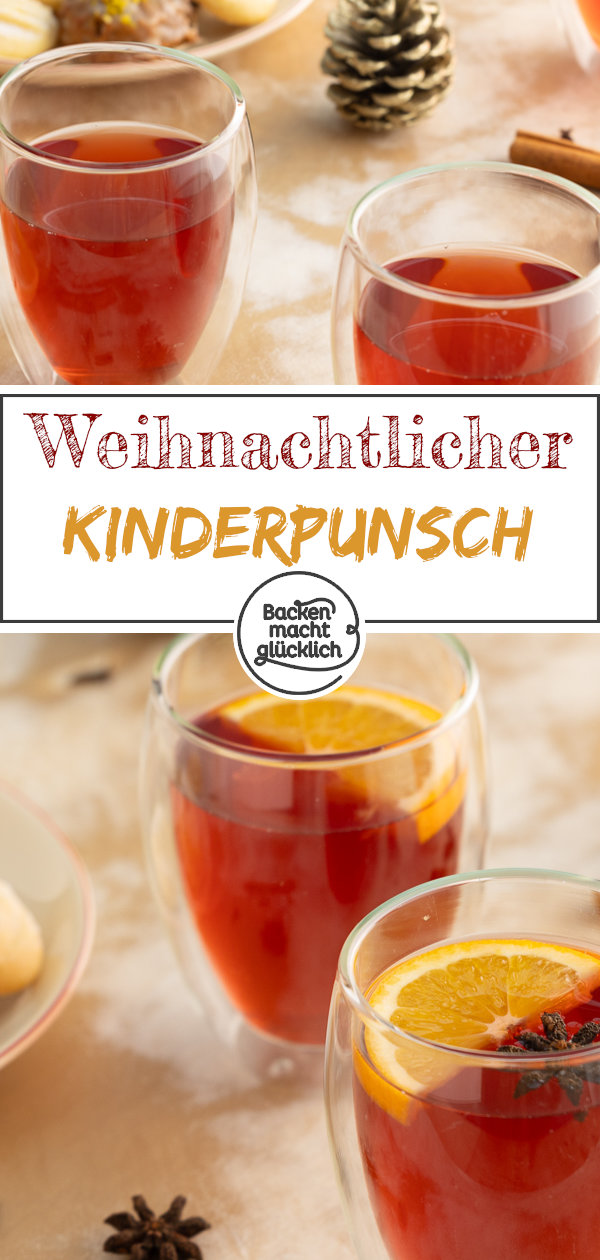 Kinderpunsch einfach selber machen: Tolles Rezept mit Tee und Saft, schnell gemacht & ohne Zucker super lecker.