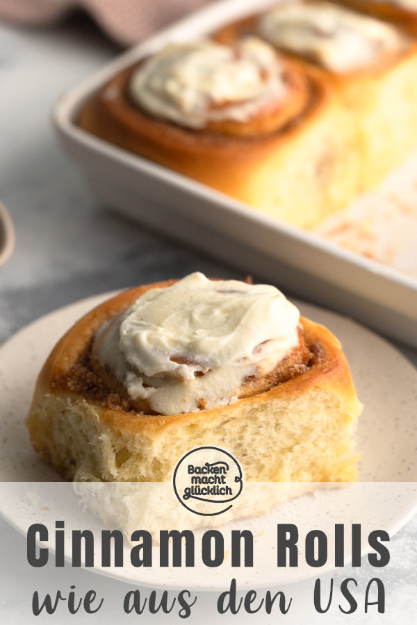 Original amerikanische Zimtschnecken, die wie für Cinnamon Rolls üblich besonders weich, üppig und saftig sind, und nach dem Backen mit einem Frischkäsefrosting bestrichen werden