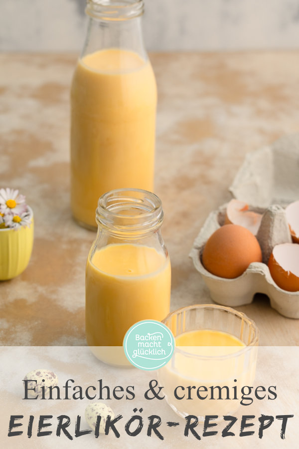 Cremiger und aromatischer selbstgemachter Eierlikör: perfekt zum Trinken, Verfeinern von Desserts oder als Backzutat