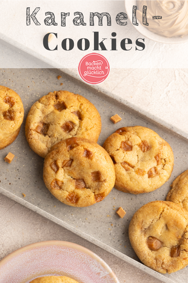 Unglaublich leckere Salted Caramell Cookies mit Karamellstückchen: chewy, soft, lecker und einfach zu machen.