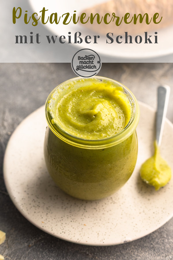 Einfaches Rezept für super samtige, grüne Pistaziencreme aus 5 Zutaten. Perfekt als Brotaufstrich, für Desserts & Gebäck!