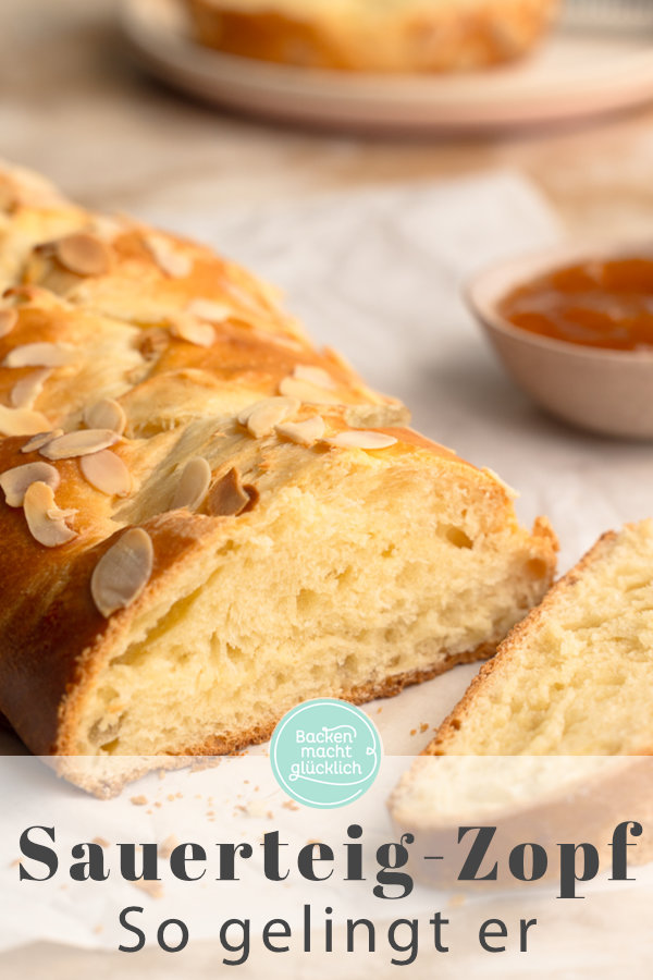 Dieser Sauerteigzopf ohne Hefe schmeckt mild, saftig, spannend und lecker. Mit unseren Tipps gelingt das Rezept auch Anfängern