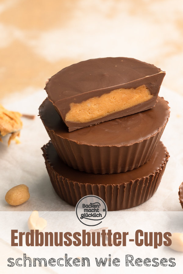 Reese’s Peanut Butter Cups selber machen: Einfaches Rezept für Erdnussbutter Cups – besser als das Original!