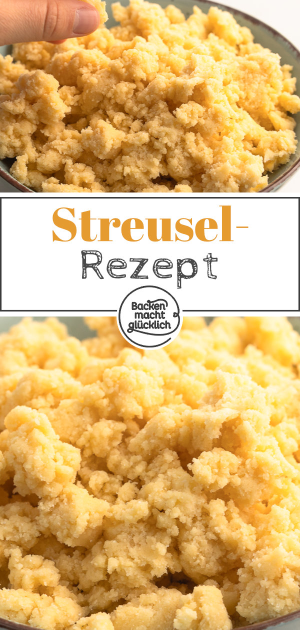 Einfaches Grundrezept für üppige Butterstreusel aus 3 Zutaten: Das perfekte Topping für Kuchen, Muffins, Crumbles und Co.